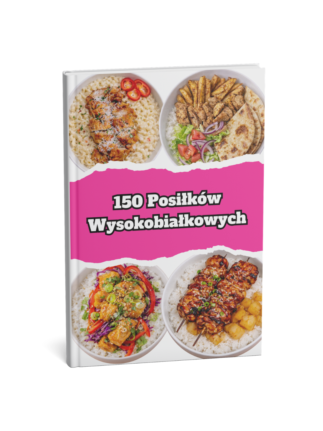 150 Posiłków Wysokobiałkowych